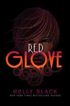 Couverture du livre « Red Glove » de Holly Black aux éditions Margaret K Mcelderry Books