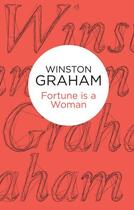 Couverture du livre « Fortune is a Woman (Bello) » de Winston Graham aux éditions Pan Macmillan