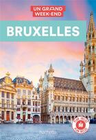 Couverture du livre « Un grand week-end : Bruxelles » de Collectif Hachette aux éditions Hachette Tourisme