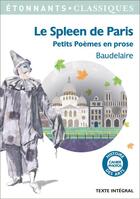 Couverture du livre « Le spleen de Paris ; petits poèmes en prose » de Charles Baudelaire aux éditions Flammarion