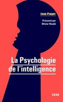 Couverture du livre « La psychologie de l'intelligence » de Jean Piaget aux éditions Dunod