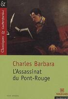 Couverture du livre « L'assassinat du pont rouge » de Charles Barbara aux éditions Magnard