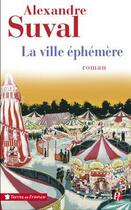 Couverture du livre « La ville éphémère » de Alexandre Suval aux éditions Presses De La Cite