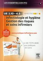 Couverture du livre « Infectiologie et hygiène ; gestion des risques et soins infirmiers ; ue 2.10 et ue 4.5 » de Carl Crouzilles aux éditions Elsevier-masson