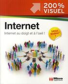 Couverture du livre « Internet au doigt et à l'oeil ! » de Frederic Ploton aux éditions Micro Application