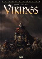 Couverture du livre « Vikings ; les racines de l'Ordre Noir T.1 » de Patrick Weber et Laurent Sieurac aux éditions Soleil