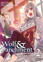 Couverture du livre « Spice & wolf - wolf & parchment Tome 2 » de Isuna Hasekura et Jyuu Ayakura et Hidori aux éditions Ototo