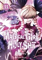 Couverture du livre « Magical girl holy shit Tome 11 » de Souryu aux éditions Akata