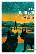 Couverture du livre « Molosses » de Craig Johnson aux éditions Gallmeister