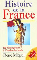 Couverture du livre « Histoire De La France » de Pierre Miquel aux éditions Marabout