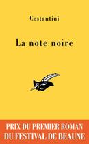 Couverture du livre « La note noire » de Costantini aux éditions Editions Du Masque