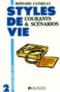 Couverture du livre « Styles De Vie T.2 » de Cathelat aux éditions Organisation