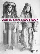 Couverture du livre « Juifs du Maroc, 1934-1937 » de Jean Besancenot aux éditions Reunion Des Musees Nationaux