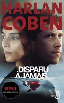 Couverture du livre « Disparu à jamais » de Harlan Coben aux éditions Belfond