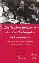 Couverture du livre « Les tontons flingueurs et les barbouzes » de Pierre Guingamp et Jean-Luc Denat aux éditions L'harmattan