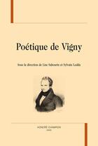 Couverture du livre « Poétique de Vigny » de  aux éditions Honore Champion