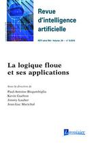 Couverture du livre « Revue d'intelligence artificielle RSTI série RIA volume 29 n° 5/septembre-octobre 2015 ; la logique floue et ses applications » de Paul-Antoine Bisgambiglia et Kevin Guelton et Jimmy Lauber et Jean-Luc Marichal aux éditions Hermes Science Publications