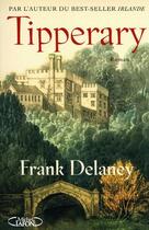 Couverture du livre « Tipperary » de Frank Delaney aux éditions Michel Lafon