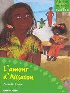 Couverture du livre « L'amour d'Aïssatou » de Andr E Clair aux éditions Edicef
