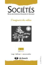 Couverture du livre « Societes 2011/1 N.111 - L'Imaginaire Des Medias » de  aux éditions De Boeck Superieur