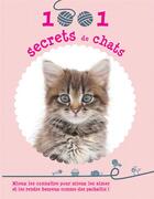 Couverture du livre « 1001 secrets de chats » de Isabelle Colin aux éditions Prisma Passion