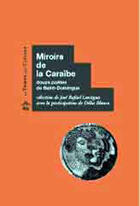 Couverture du livre « Miiroir de la caraibe » de Bruno Odent aux éditions Le Temps Des Cerises