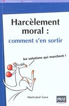 Couverture du livre « Le harcelement moral » de Marie-Jose Gava aux éditions Prat