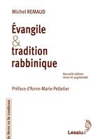 Couverture du livre « Evangile et tradition rabbinique (édition 2018) » de Remaud M aux éditions Lessius