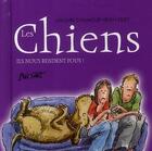 Couverture du livre « Chiens, ils nous rendent fous ! (les) » de Helen Exley aux éditions Exley