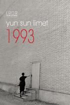 Couverture du livre « 1993 » de Yun Sun Limet aux éditions La Rue De Russie