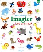 Couverture du livre « Mon premier imagier : les animaux » de  aux éditions Le Ballon