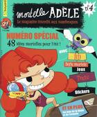 Couverture du livre « Mortelle Adèle ; le magazine interdit aux nazebroques n.4 » de  aux éditions Bayard Jeunesse