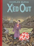 Couverture du livre « X'ed out » de Charles Burns aux éditions Jonathan Cape