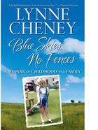 Couverture du livre « Blue Skies, No Fences » de Cheney Lynne aux éditions Threshold Editions