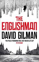 Couverture du livre « THE ENGLISHMAN » de David Gilman aux éditions Head Of Zeus