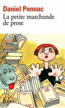 Couverture du livre « La petite marchande de prose » de Daniel Pennac aux éditions Gallimard