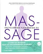 Couverture du livre « Encyclopédie flammarion du massage » de Nicolas Bertrand et Jean-Christophe Berlin aux éditions Flammarion