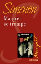 Couverture du livre « Maigret se trompe » de Georges Simenon aux éditions Omnibus