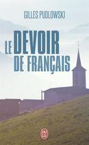 Couverture du livre « Le devoir de français » de Gilles Pudlowski aux éditions J'ai Lu