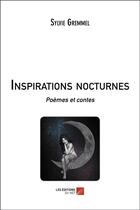 Couverture du livre « Inspirations nocturnes » de Gremmel Sylvie aux éditions Editions Du Net