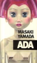 Couverture du livre « Ada » de Yamada Masaki aux éditions Actes Sud