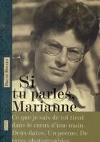 Couverture du livre « Si tu parles, Marianne » de Bruno Doucey aux éditions Elytis