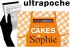 Couverture du livre « Les cakes de Sophie » de Sophie Dudemaine aux éditions Pointdeux
