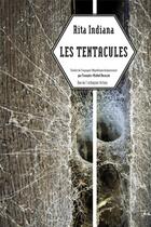 Couverture du livre « Les tentacules » de Rita Indiana aux éditions Rue De L'echiquier
