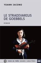 Couverture du livre « Le Stradivarius de Goebbels » de Yoann Iacono aux éditions Voir De Pres