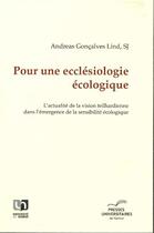 Couverture du livre « Pour une ecclsiologie cologique » de Andreas Goncalves Lind aux éditions Pu De Namur