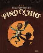 Couverture du livre « Les aventures de Pinocchio » de Lise Chapuis et Maurizio A.C. Quarello aux éditions Milan