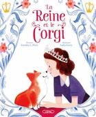 Couverture du livre « La reine et le corgi » de Lydia Corry et Caroline L. Perry aux éditions Michel Lafon