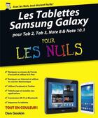 Couverture du livre « Les tablettes Samsung galaxy tab pour les nuls » de Dan Gookin aux éditions First Interactive