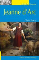 Couverture du livre « Jeanne d'Arc » de Olivier Bouzy aux éditions Gisserot